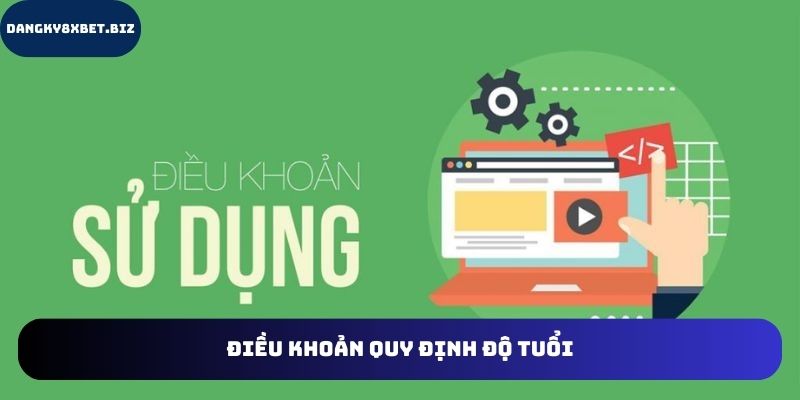 Quy định độ tuổi đáp ứng với thành viên